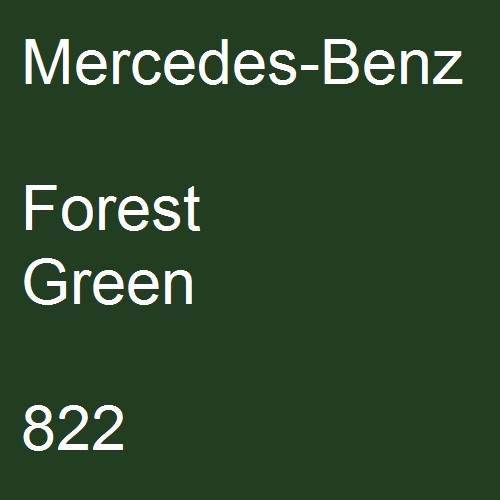 Mercedes-Benz, Forest Green, 822.